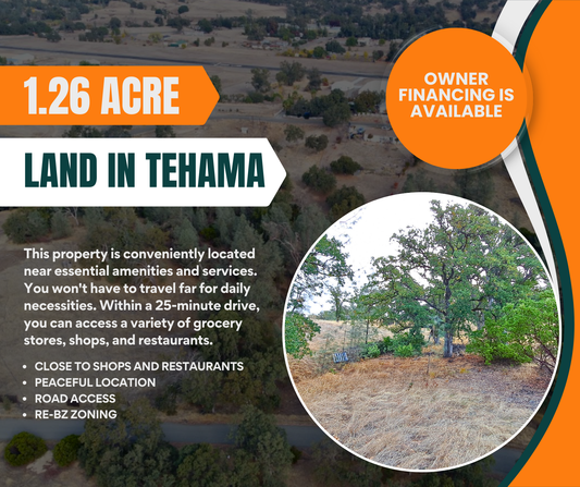 Amazing 1.26 Acres of Land for Sale in Tehama County