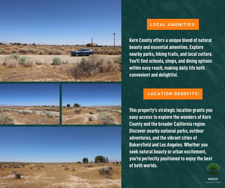 Embrace the Beauty of Kern County CA - Your Perfect Vacant Residential Land Awaits!